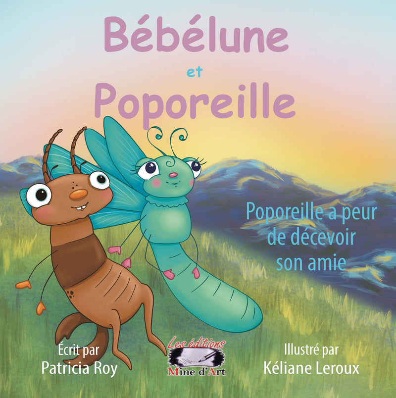 Cargue la imagen en el visor de la galería, Bébélune y Poporeille: Poporeille tiene miedo de decepcionar a su amiga (Volumen 2)
